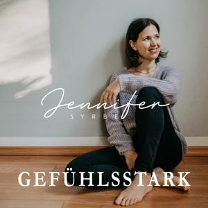 Gefühlsstark by Jennifer Syrbe