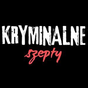 Kryminalne Szepty by Kamil K.