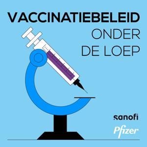 Vaccinatiebeleid onder de loep by Pfizer & Sanofi