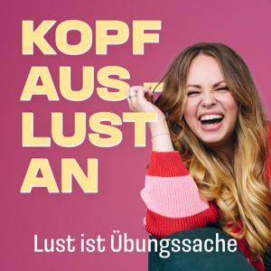 Kopf aus - Lust an by Julia Henchen