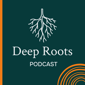 Deep Roots by Oak Hill College