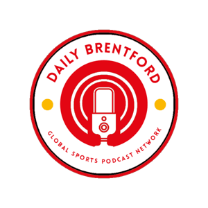 Daily Brentford by Global Sports Podcast Network