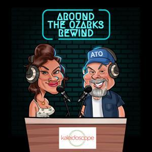 Around The Ozarks Rewind by Around The Ozarks