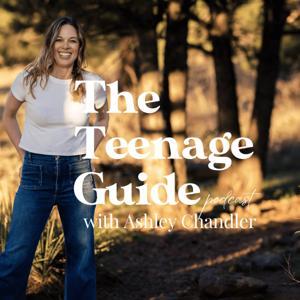 The Teenage Guide by Ashley Chandler