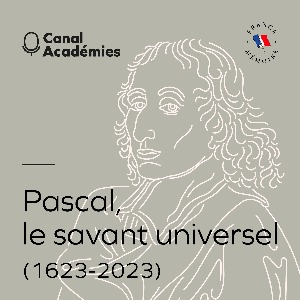 Pascal, le savant universel by Institut de France