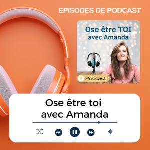 Ose être toi by Amanda Tichit