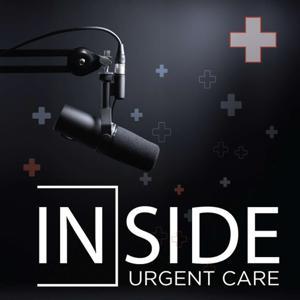 Inside Urgent Care by Urgent Care Association