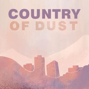 Country of Dust by Country of Dust