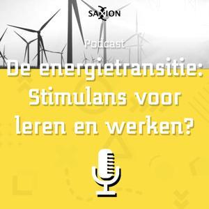 De energietransitie: stimulans voor leren en werken? by Saxion Podcasts
