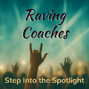 Raving Coaches by Endotype™