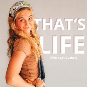 That's Life by Abby Luckett