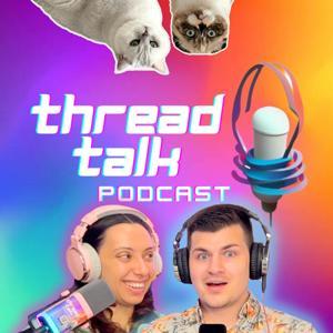 ThreadTalk: The Reddit Review Show by Teresa and Denver