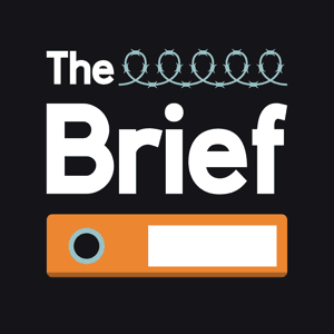 The Brief: Prison Law Explained by Prison Radio Association