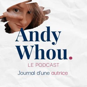 Andy Whou - Journal d’une Autrice by Andywhou