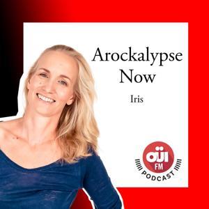 Arockalypse Now by Oüi FM
