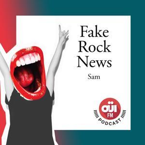 Fake Rock News by Oüi FM