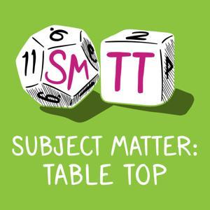 Subject Matter: Table Top by Jordan and Steve