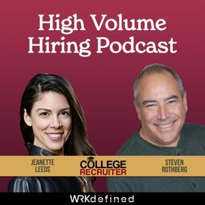 High Volume Hiring by WRKdefined Podcast Network