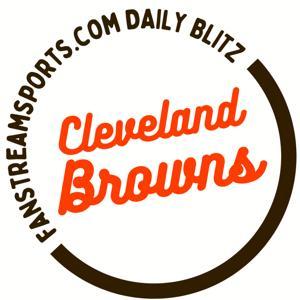 Cleveland Browns Daily Blitz Podcast by Fan Stream Sports