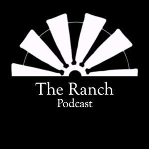 The Ranch Podcast by Matt Todd