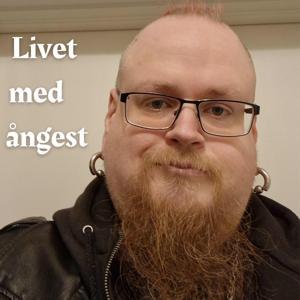 Livet med ångest by Hanna Dockson/Kanalen Livet med