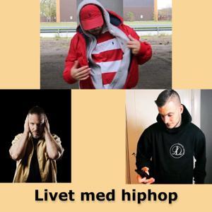 Livet med hiphop by Hanna Dockson/Kanalen Livet med