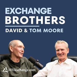 The 1031 Exchange Brothers by David Moore