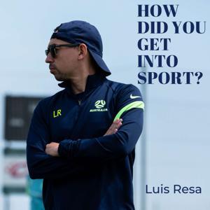 How did you get into sport? by Luis Resa