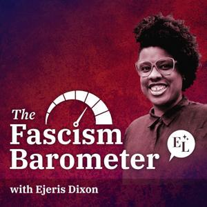The Fascism Barometer by Ejeris Dixon