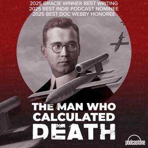 The Man Who Calculated Death by PodcastOne