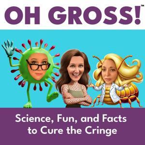 Oh Gross! by Oh Gross, LLC