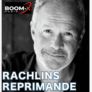 Rachlins Reprimande by Boom-X Audio