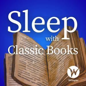 Sleep With Classic Books by Whisper.fm