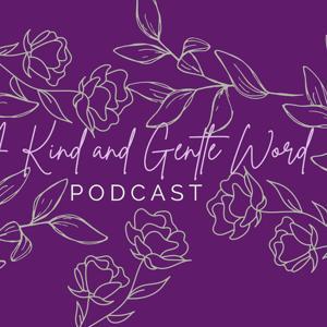 A Kind and Gentle Word by Jourdan Lewis