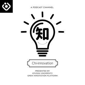 知ノベーション(Chi-Innovation) by 九州大学OIP