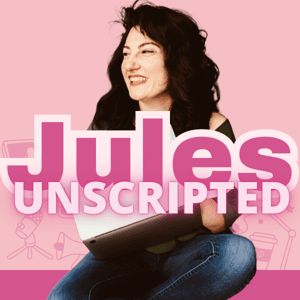 Jules Unscripted by Juliana Pedri | Lifestyle | Stories
