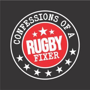 Confessions of a Rugby Fixer by Harry Jones