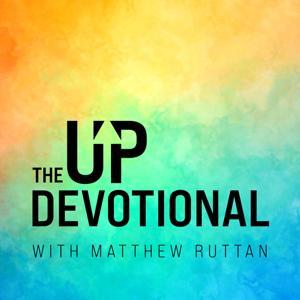 The Up Devotional by Matthew Ruttan