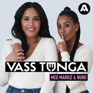 Vass Tunga by Aller media | Acast