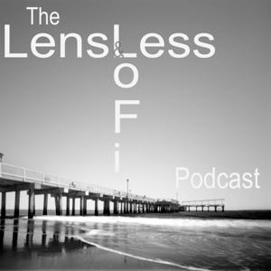 The Lensless and Lo-Fi Podcast by Andrew Bartram