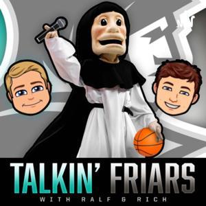 Talkin’ Friars by Talkin’ Friars