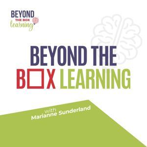Beyond the Box Learning by Marianne Sunderland