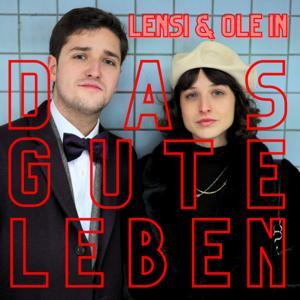 Das gute Leben mit Lensi und Ole by Studio Rot