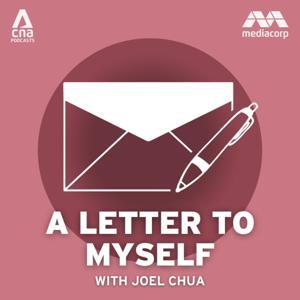 A Letter To Myself by CNA