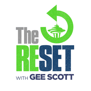 The Reset with Gee Scott by Bonneville Seattle