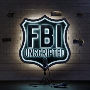 FBI Unscripted | Real Agents On Real Crime by True Crime Today