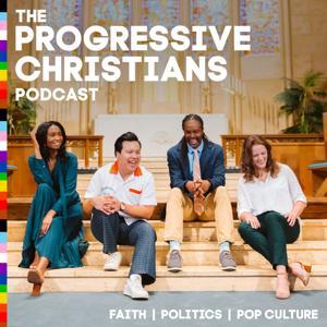The Progressive Christians Podcast by The Progressive Christians