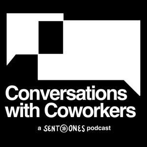 Conversations with Coworkers by Sent Ones