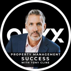 Property Management Success by Tony Cline