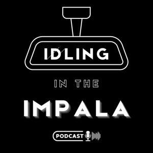 Idling In The Impala | a ride through SPN fandom and fanfiction by Sandra and Kasey | SPN Fandom and FanFic Buddies